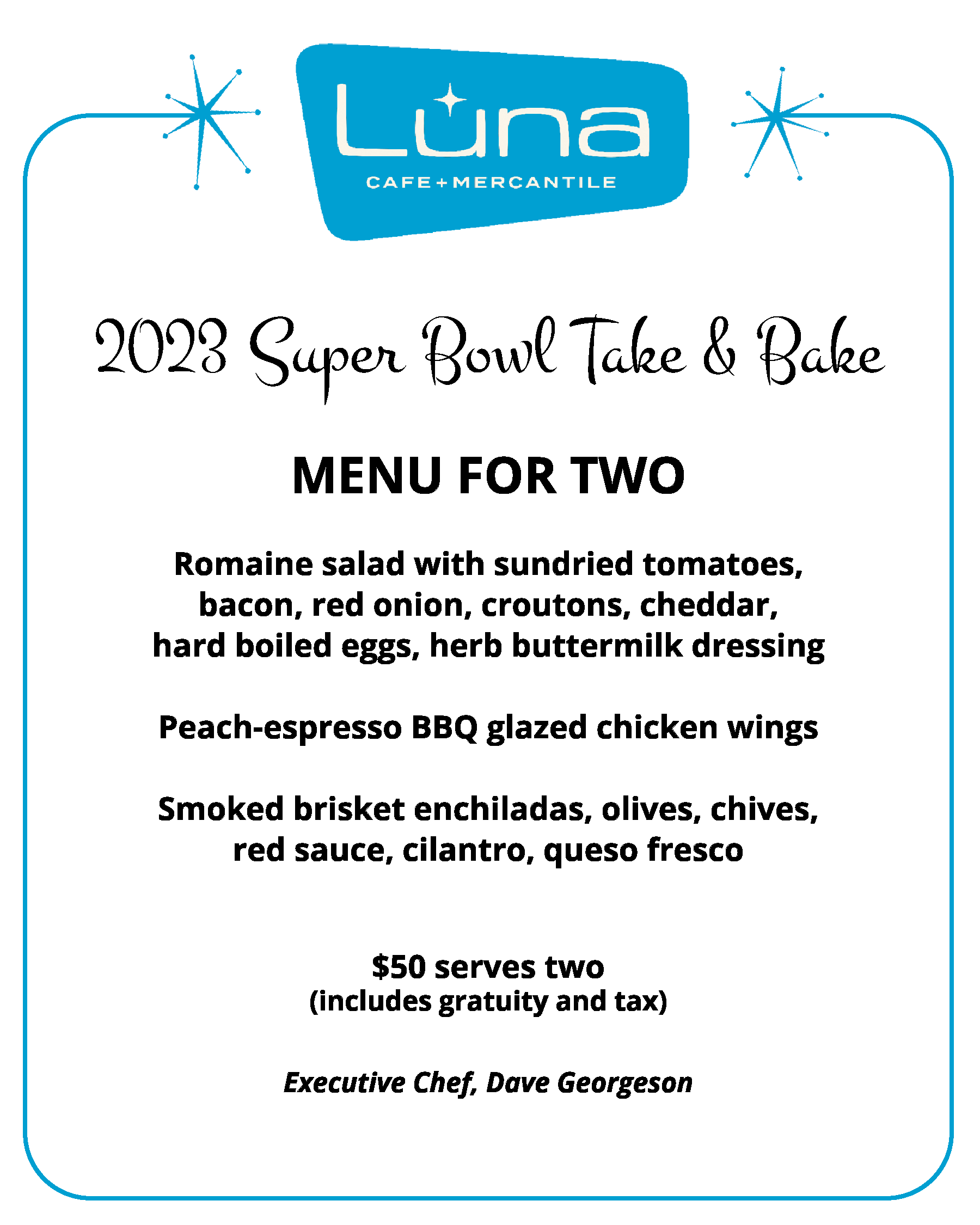 Luna Take & Bake weekend menu weekly